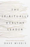 The Spiritually Healthy Leader -  Finding Freedom from Self-Sabotage